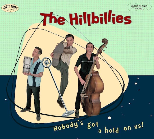 Hillbillies ,The - Nobody's Got A Hold On Us !